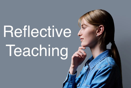Reflective Teaching: 5 Questions to Ask Yourself Every Friday